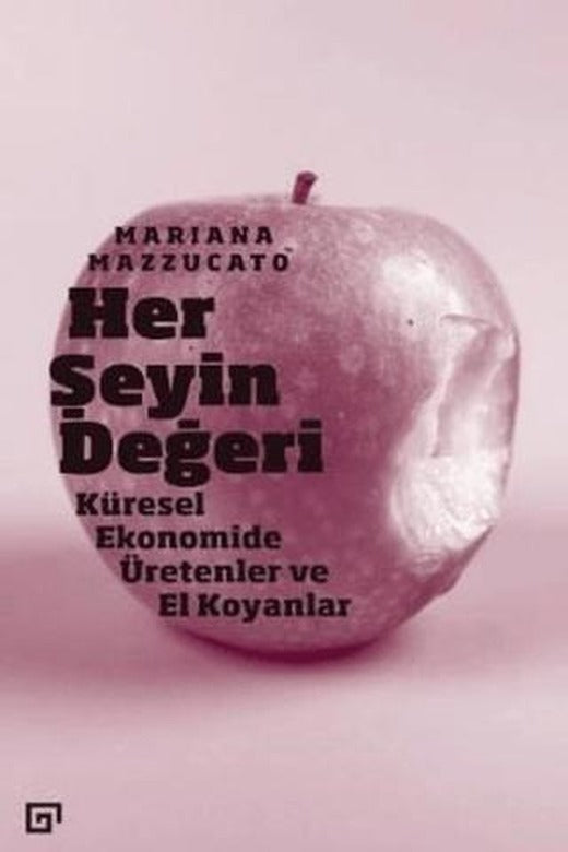 Her Şeyin Değeri