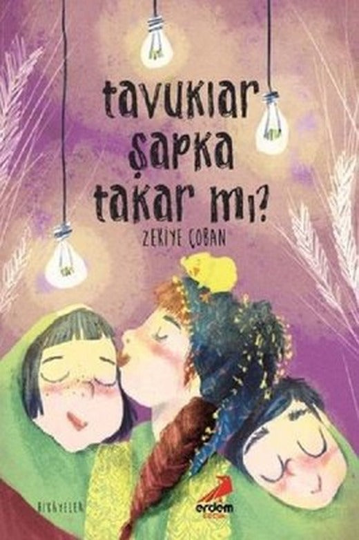 Tavuklar Şapka Takar mı? | Erdem Çocuk