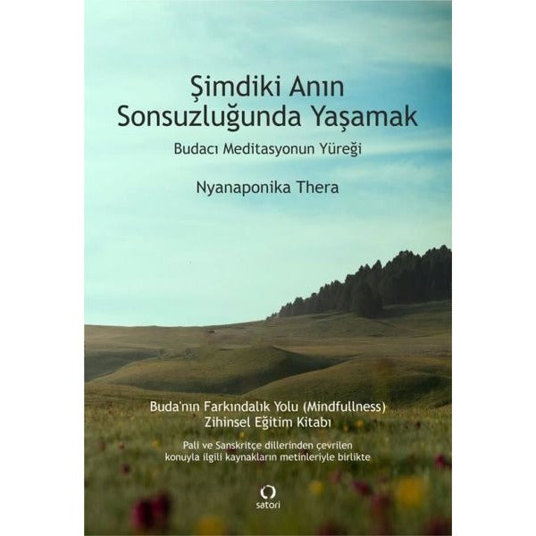 Şimdiki Anın Sonsuzluğunda Yaşamak | Satori (İnce Kapak)