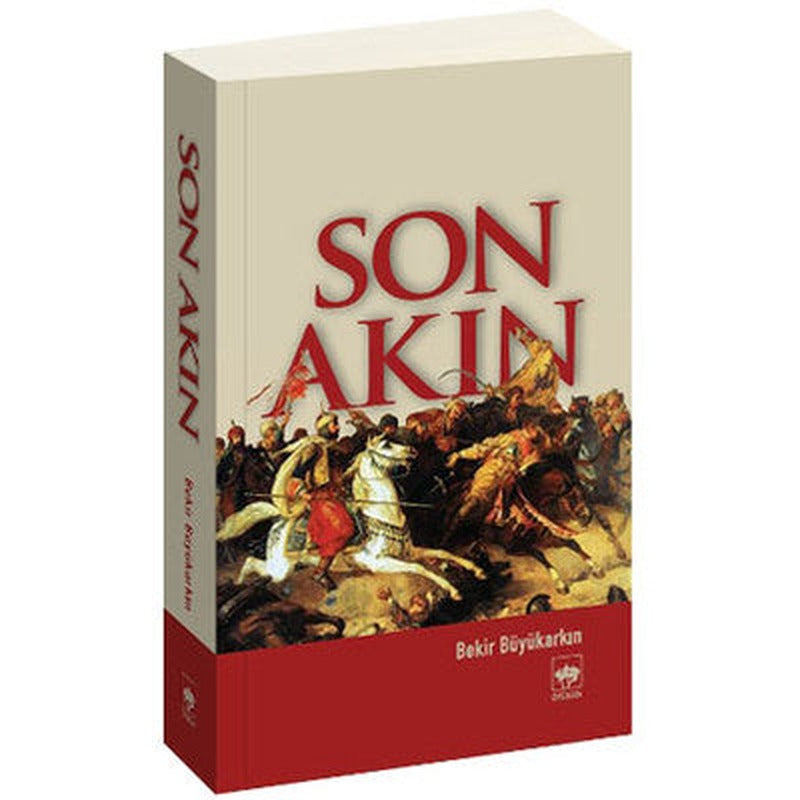 Son Akın | Ötüken Yayınları
