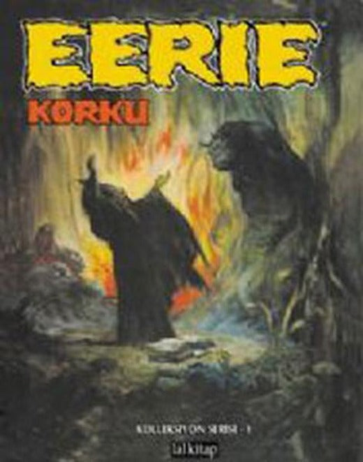 Eerie Cilt 1 | Lal - Çizgi Roman Dizisi (Ciltli)