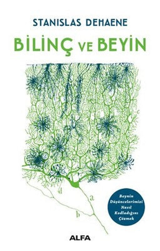 Bilinç ve Beyin | Alfa Yayınları
