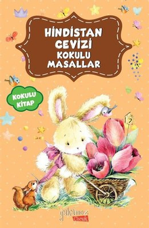 Hindistan Cevizi Kokulu Masallar | Yakamoz Yayınları