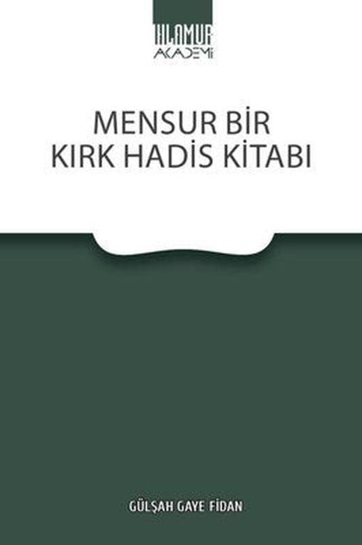 Mensur Bir Kırk Hadis Kitabı | Ihlamur Kitap