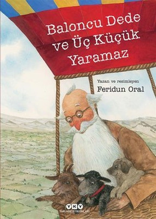 Baloncu Dede ve Üç Küçük Yaramaz | Yapı Kredi Yayınları