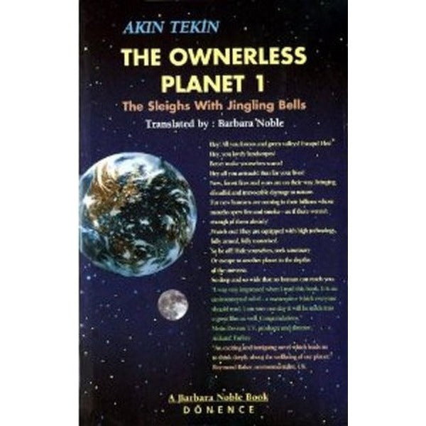 The Ownerless Planet 1The Sleighs with Jingling Bells | Dönence Basım ve Yayın Hizmetleri