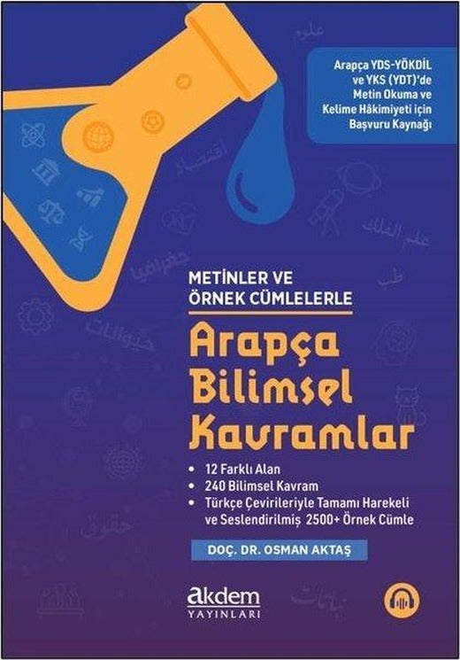 Metinler ve Örnek Cümlelerle  Arapça Bilimsel Kavramlar | Akdem Yayınları (İnce Kapak)