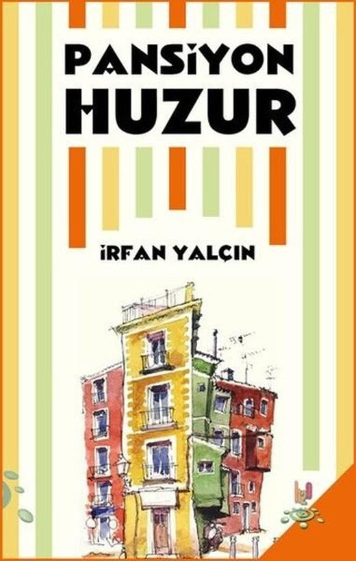 Pansiyon Huzur | h2o Kitap (İnce Kapak)