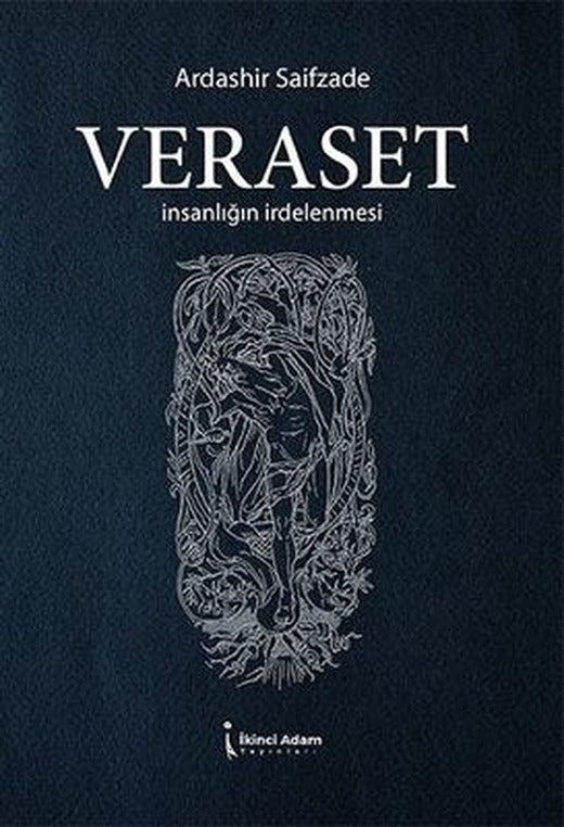 Veraset - İnsanlığın İrdelenmesi | İkinci Adam Yayınları
