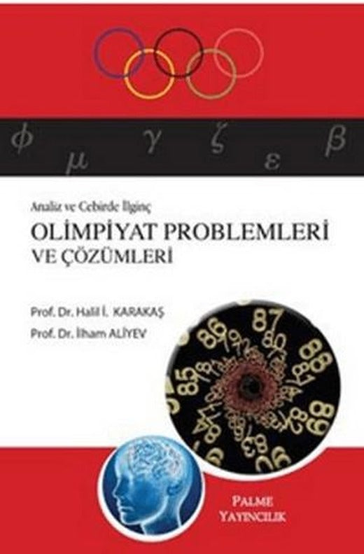 Analiz ve Cebirde İlginç Olimpiyat Problemleri ve Çözümleri | Palme Yayıncılık (Ciltsiz)