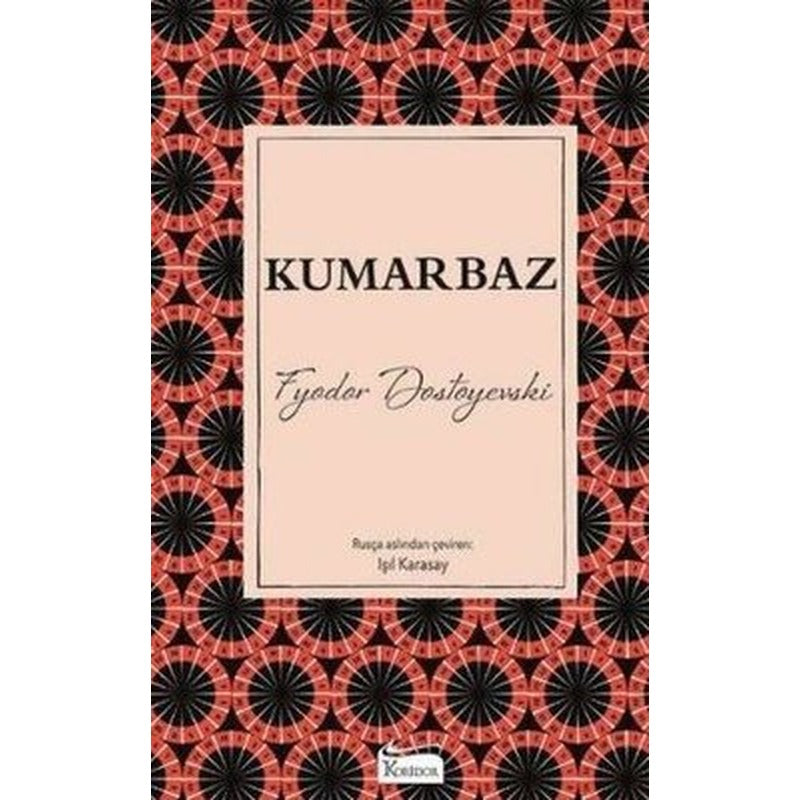 Kumarbaz-Bez Ciltli | Koridor Yayıncılık