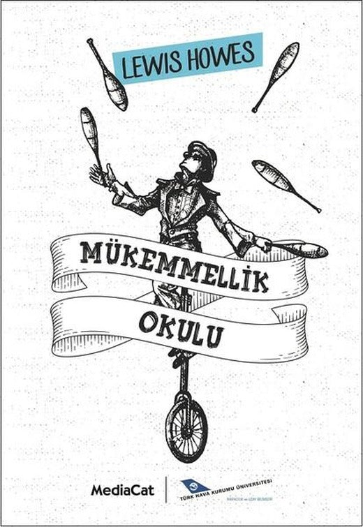 Mükemmellik Okulu | MediaCat Yayıncılık (İnce Kapak)