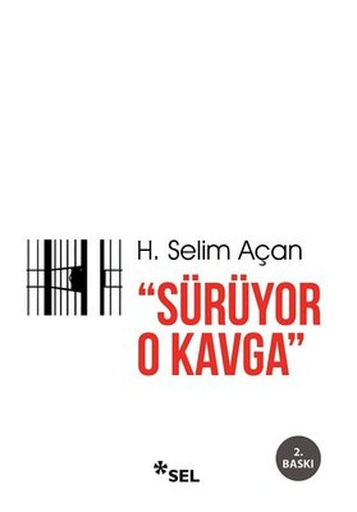 Sürüyor O Kavga | Sel Yayıncılık