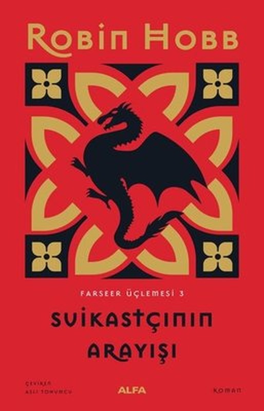 Suikastçının Arayışı - Farseer Serisi 3.Cilt | Alfa Yayınları