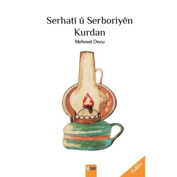 Serhati u Serboriyen Kurdan | Sitav yayınevi