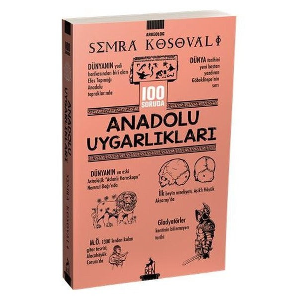 100 Soruda Anadolu Uygarlıkları | Ren Kitap