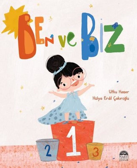 Ben ve Biz | Martı Yayınları