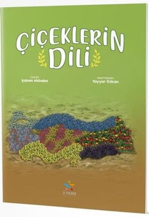 Çiçeklerin Dili | 5 Yıldız Yayınları