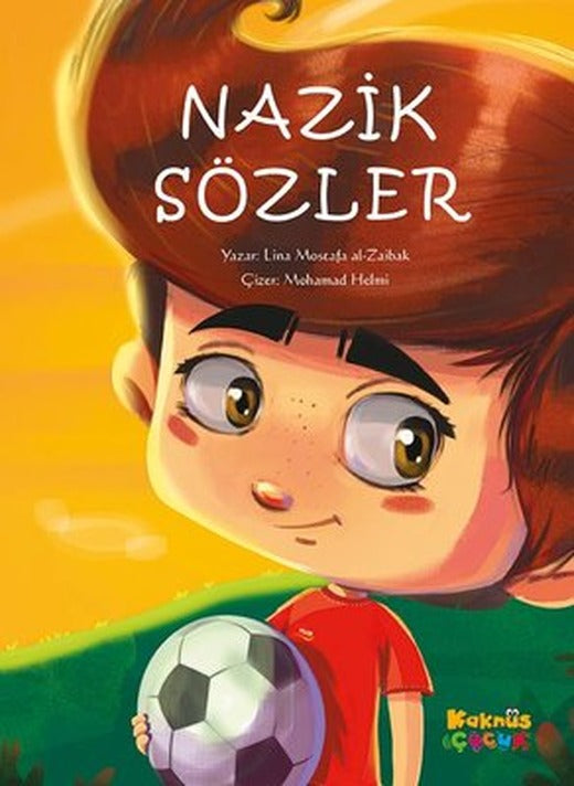 Nazik Sözler | Kaknüs Yayınları