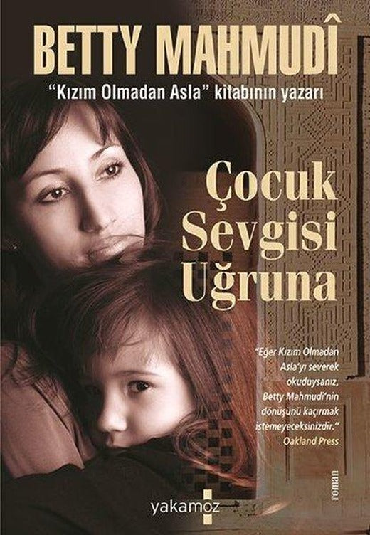 Çocuk Sevgisi Uğruna | Sonsuz Kitap (İnce Kapak)