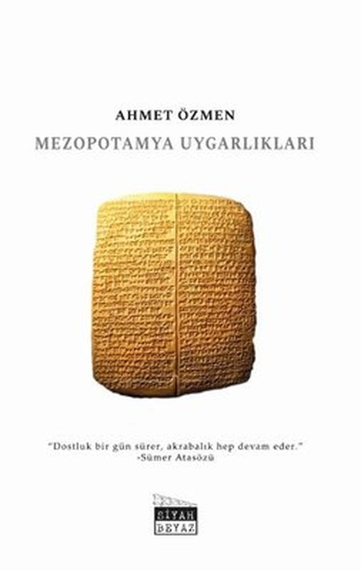 Mezopotamya Uygarlıkları | Siyah Beyaz