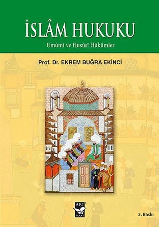 İslam Hukuku | Arı Sanat Yayınevi - Hukuk Dizisi (İnce Kapak)