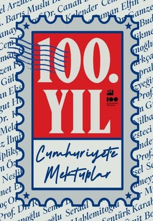 100. Yıl Cumhuriyet'e Mektuplar | Doğan Kitap (İnce Kapak)
