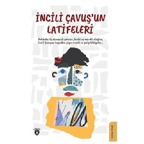 İncili Çavuşun Latifeleri | Dorlion Yayınevi