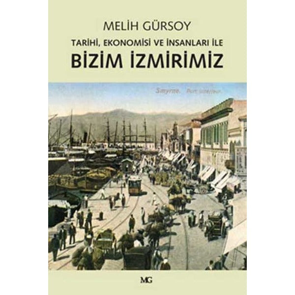 Bizim İzmirimiz | Metis Yayınları
