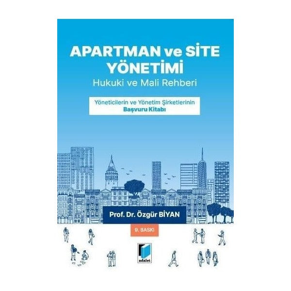 Apartman, Site ve İşhanı Yönetimleri