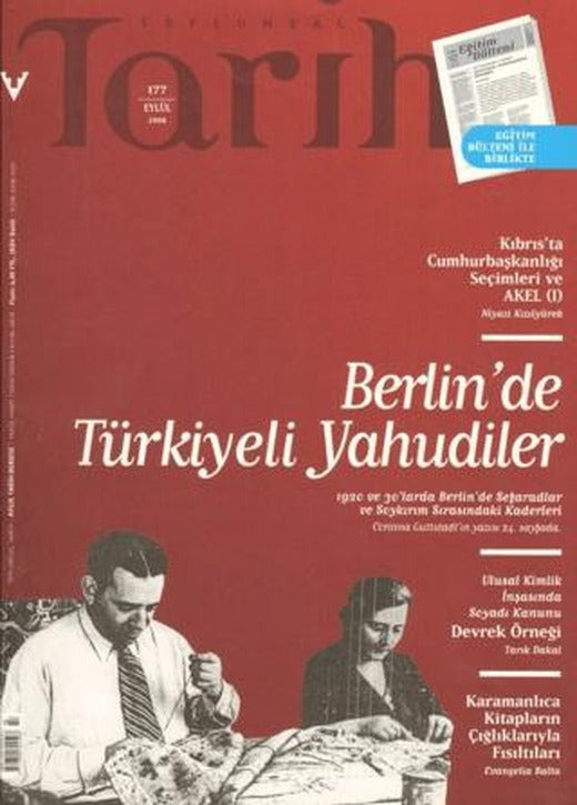 Toplumsal Tarih Dergisi Sayı: 177 | Tarih Vakfı Yurt Yayınları - Toplumsal Tarih Dergisi (Ciltsiz)