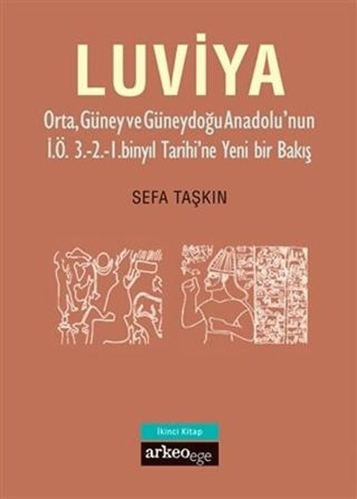 Luviya (İkinci Kitap) | Arkeoloji ve Sanat Yayınları (Ciltsiz)