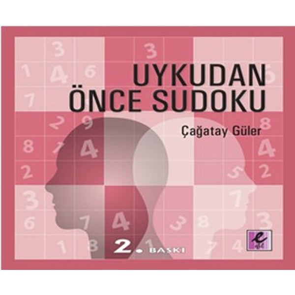 Uykudan Önce Sudoku | Efil Yayınevi Yayınları (İnce Kapak)