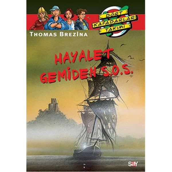 Hayalet Gemiden S.O.S.