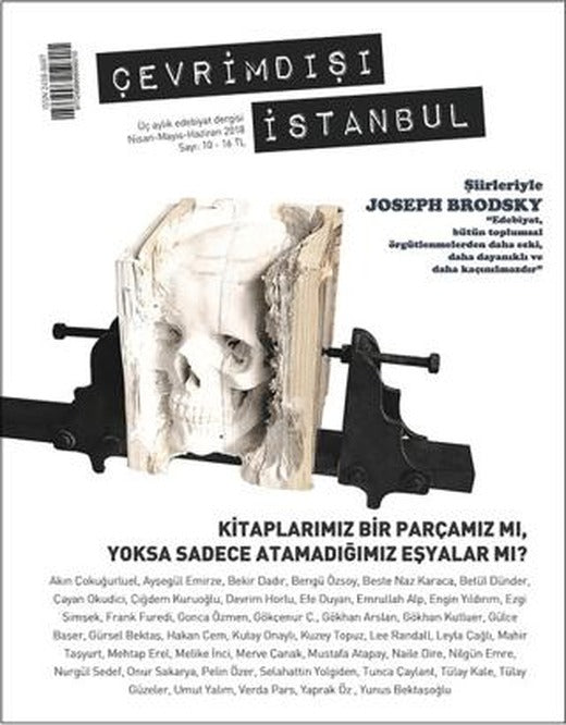 Çevrimdışı İstanbul Üç Aylık Edebiyat Dergisi Sayı: 10 Nisan-Mayıs-Haziran 2018 | Delta Yayınları (Ciltsiz)