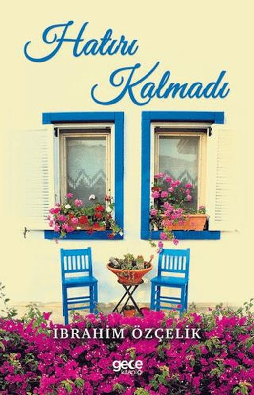 Hatırı Kalmadı | Gece Kitaplığı (Ciltsiz)