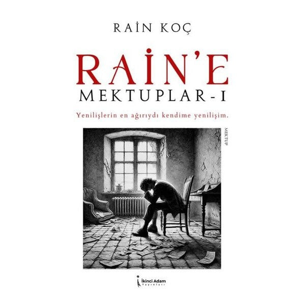 Rain'e Mektuplar 1 | İkinci Adam Yayınları (İnce Kapak)