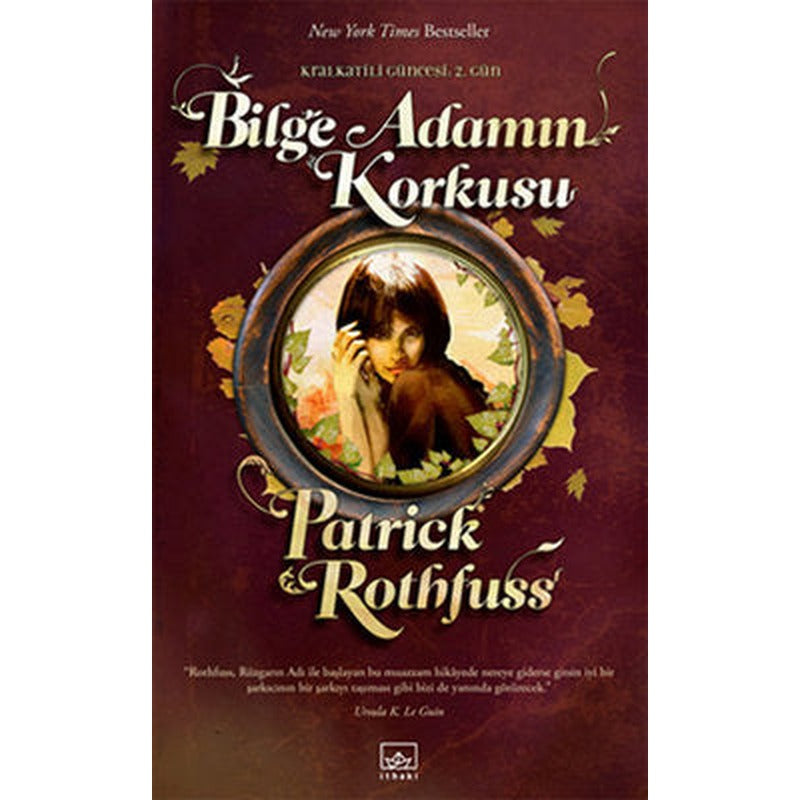 Bilge Adamın Korkusu - Kral Katili Güncesi 2, Gün | İthaki Yayınları