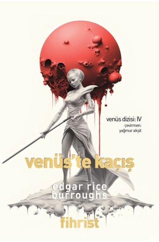 Venüs Dizisi: 4 - Venüs’te Kaçış | Fihrist Kitap (Ciltsiz)