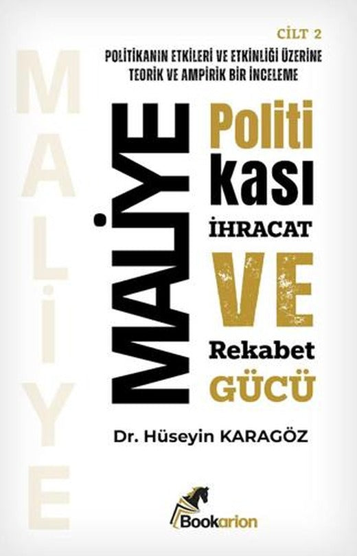 Maliye politikası, İhracat ve Rekabet Gücü | Bookarion Yayıncılık (Ciltsiz)