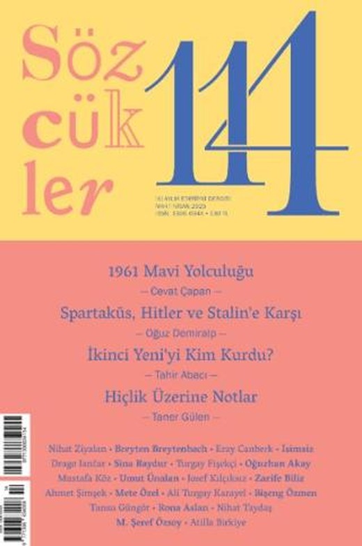 Sözcükler Dergisi 114. Sayı Mart - Nisan 2025 | Sözcükler Yayınları (Ciltsiz)