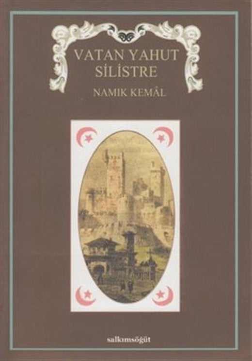 Vatan Yahut Silistre | Salkımsöğüt Yayınları (Ciltsiz)