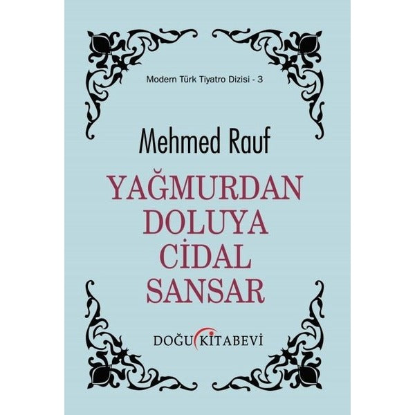 Yağmurdan Doluya Cidal Sandar | Doğu Kitabevi (Ciltsiz)