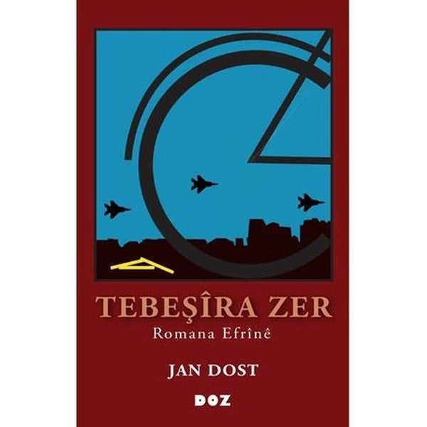 Tebeşira Zer - Romana Efrine | Doz (İnce Kapak)