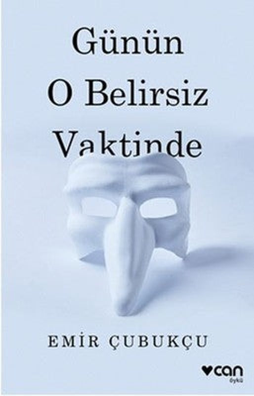 Günün O Belirsiz Vaktinde | Can Yayınları