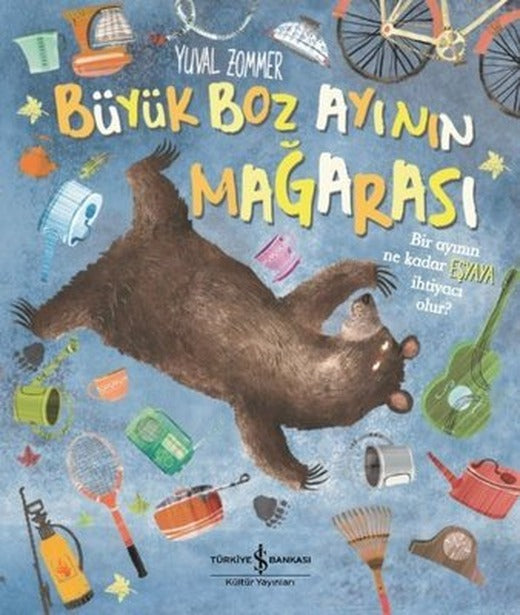 Büyük Boz Ayı'nın Mağarası | İş Bankası Kültür Yayınları