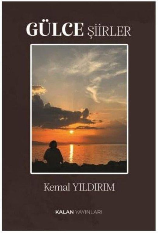 Gülce-Şiirler | Kalan Yayınları (İnce Kapak)