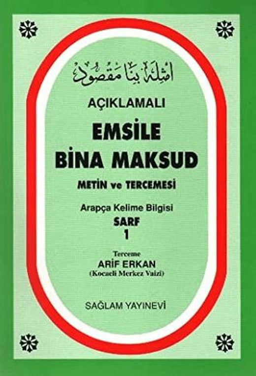 Açıklamalı Emsile Bina Maksud