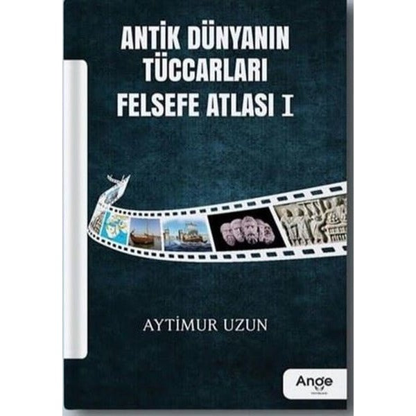 Antik Dünyanın Tüccarları | Ange Yayınları (Ciltsiz)