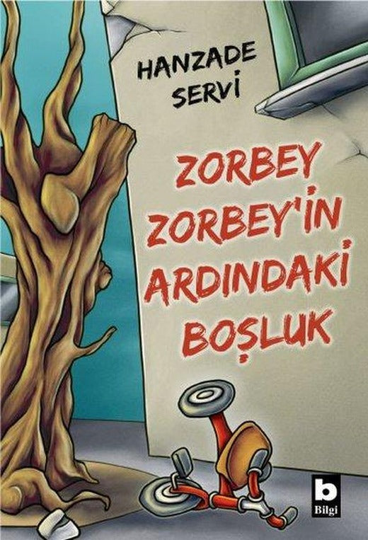 Zorbey Zorbey'in Ardındaki Boşluk | Bilgi Yayınevi (İnce Kapak)